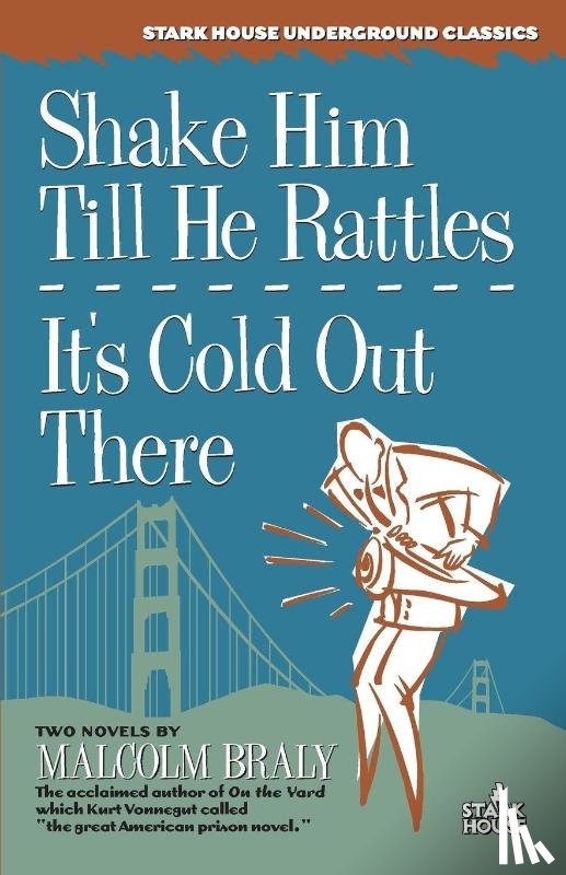 Braly, Malcolm - Shake Him Till He Rattles / It's Cold Out There