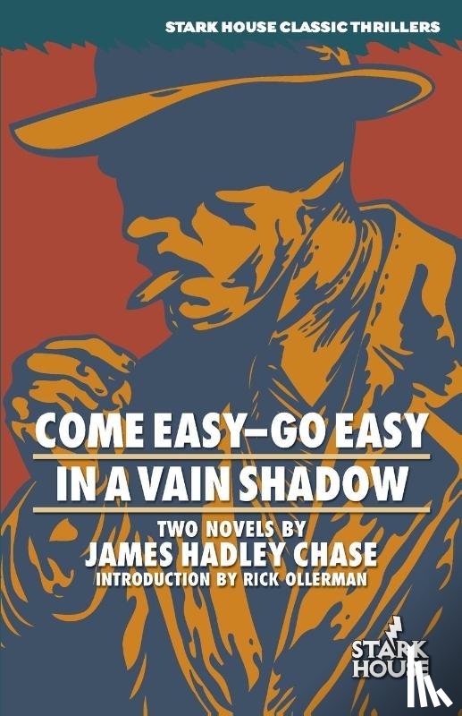 Chase, James Hadley - Come Easy-Go Easy / In a Vain Shadow