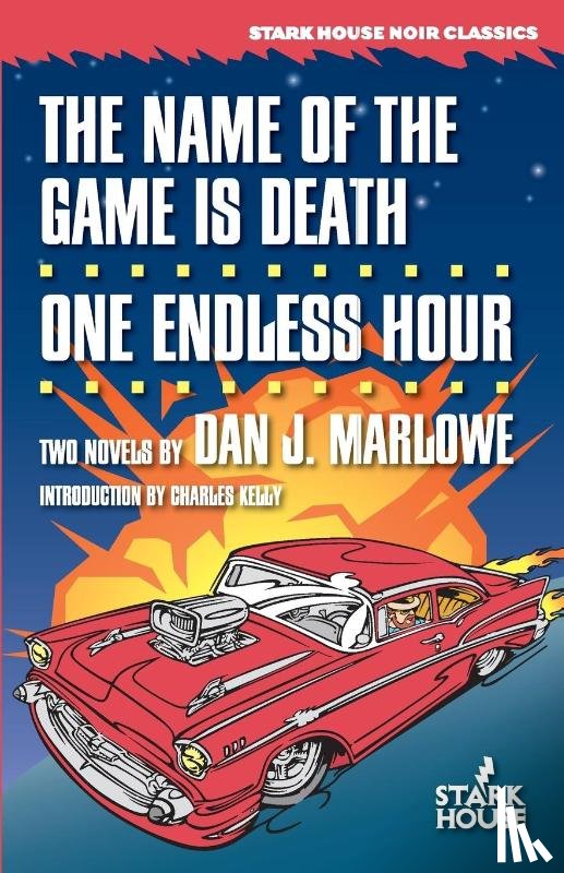 Marlowe, Dan J. - The Name of the Game is Death / One Endless Hour