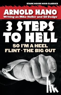 Hano, Arnold - So I'm a Heel / Flint / The Big Out