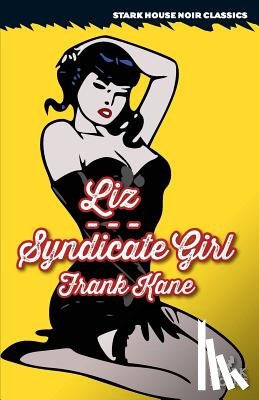 Kane, Frank - Liz / Syndicate Girl