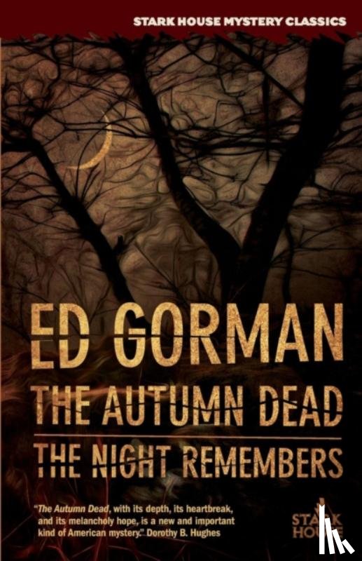 Gorman, Ed - The Autumn Dead / The Night Remembers
