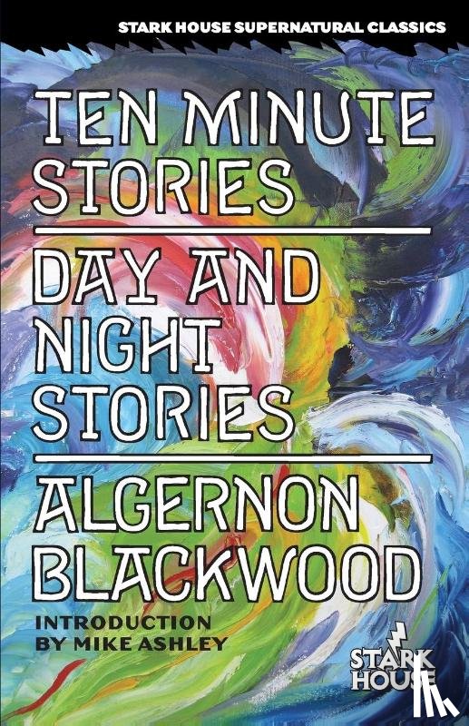 Blackwood, Algernon - Ten Minute Stories / Day and Night Stories