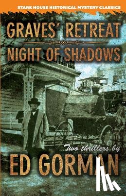 Gorman, Ed - Graves' Retreat / Night of Shadows