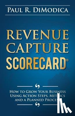 Dimodica, Paul R - Revenue Capture Scorecard