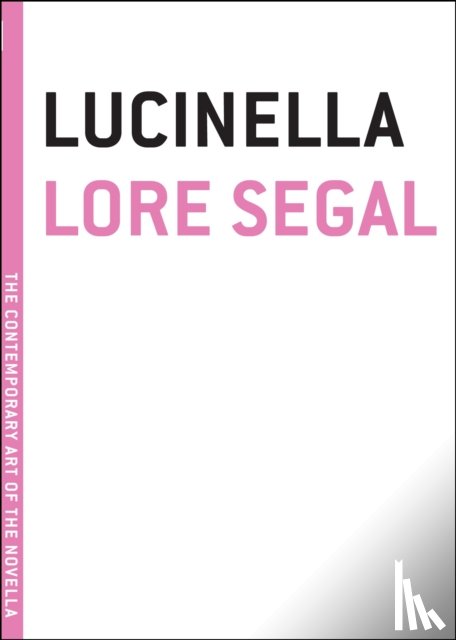 Segal, Lore - Lucinella