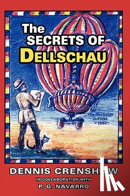 Crenshaw, Dennis G. - THE Secrets of Dellschau
