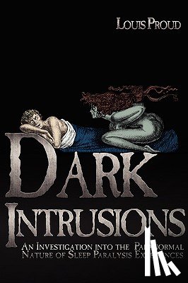 Proud, Louis - Dark Intrusions