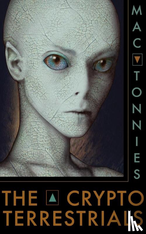 Tonnies, Mac - The Cryptoterrestrials