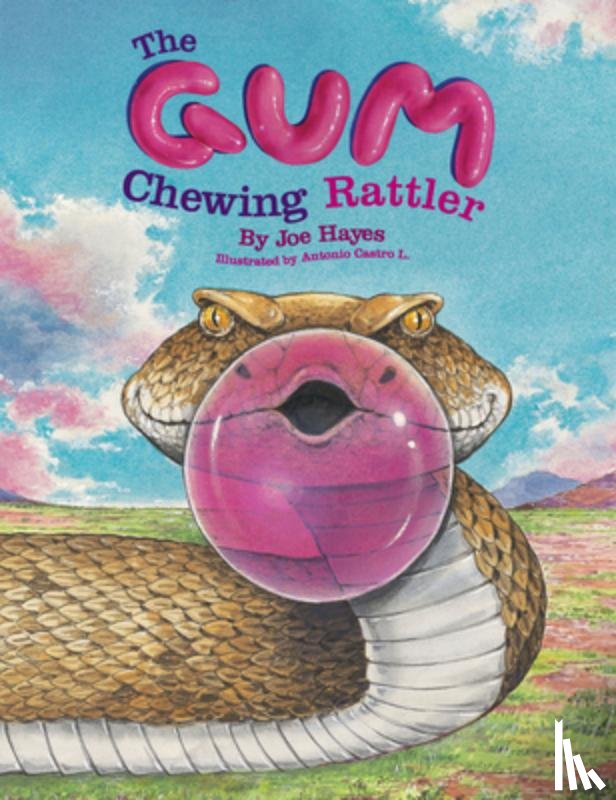 Hayes, Joe - The Gum Chewing Rattler