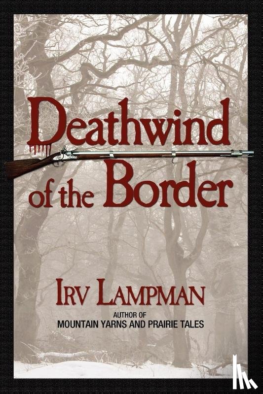 Lampman, Irv - Deathwind of the Border