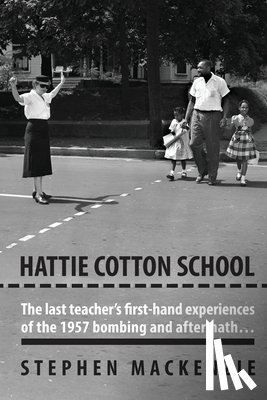 MacKenzie, Stephen - Hattie Cotton School