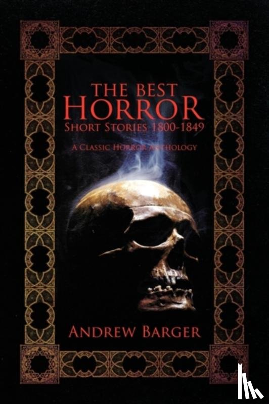  - The Best Horror Short Stories 1800-1849