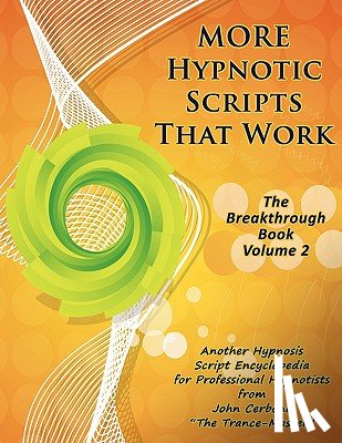 John Cerbone - More Hypnotic Scripts That Work