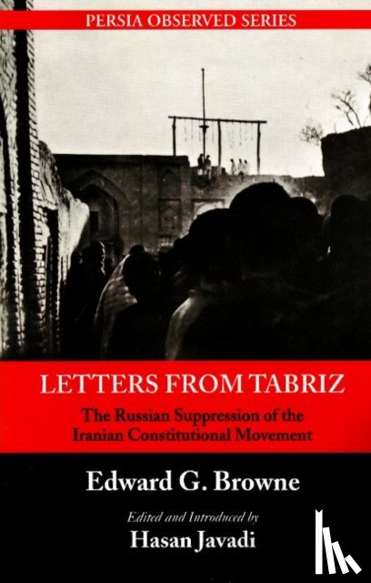 Browne, Edward G - Letters From Tabriz