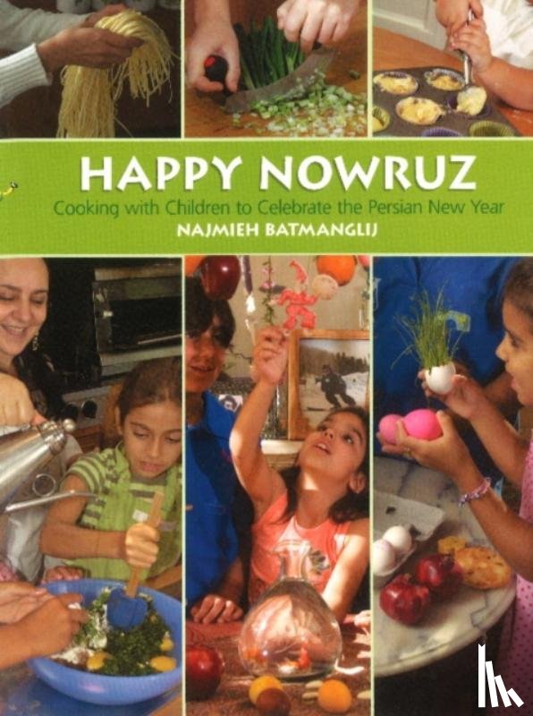 Batmanglij, Najmieh - Happy Nowruz