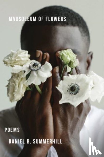 Summerhill, Daniel - Mausoleum of Flowers