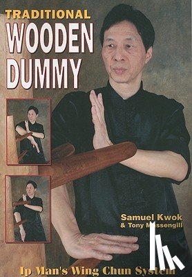 Massengill, Tony, Kwok, Samuel - TRADITIONAL WOODEN DUMMY