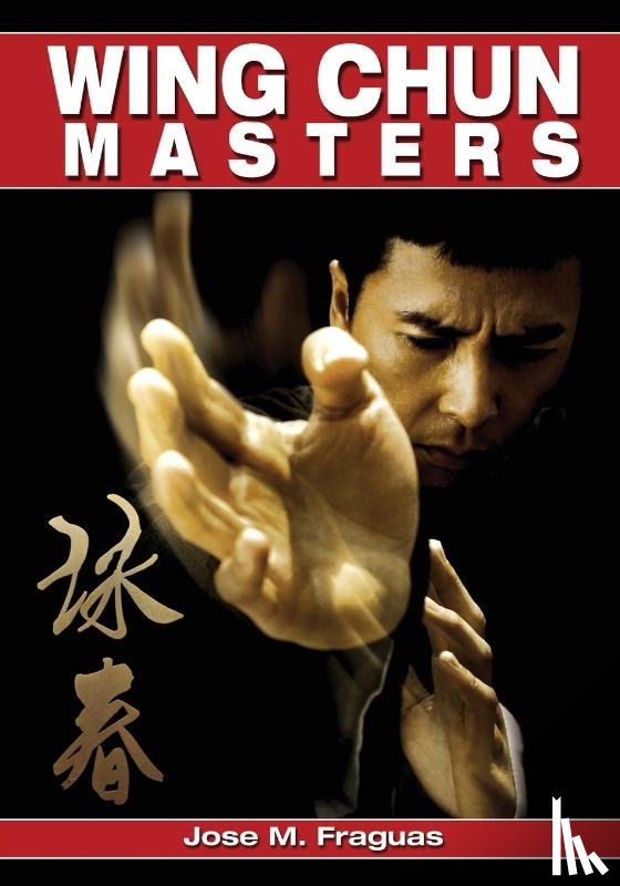 Fraguas, Jose M. - Wing Chun Masters