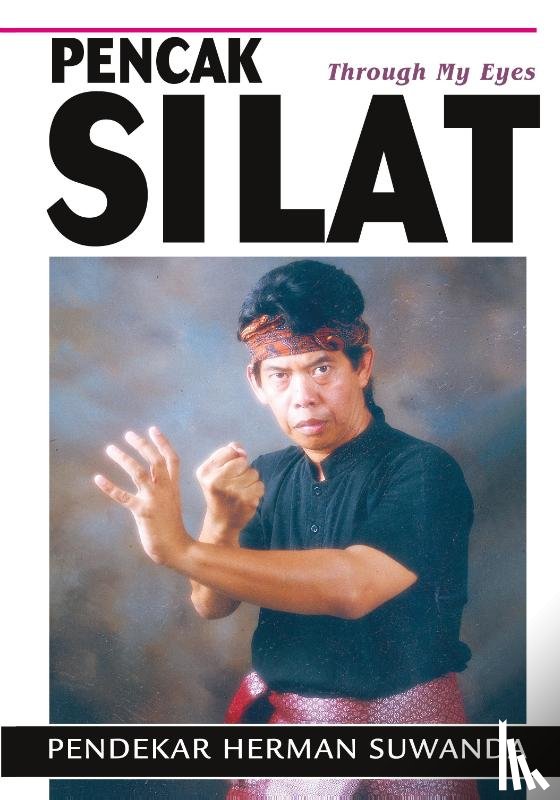 Suwanda, Herman - Indonesian Martial Arts