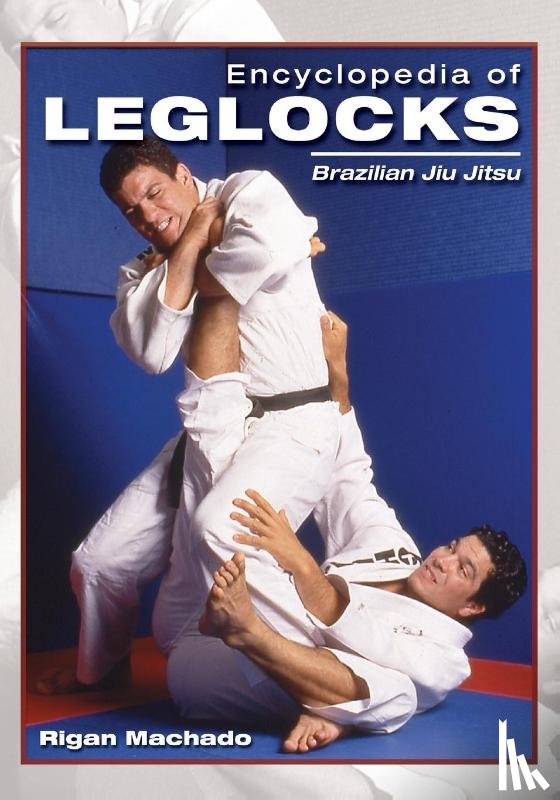 Machado, Rigan - Encyclopedia of Leglocks