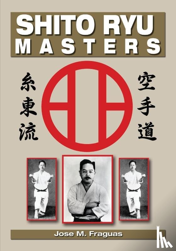 Fraguas, Jose M. - Shito Ryu Masters