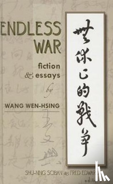 Wang, Wen-hsing - Endless War
