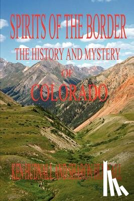 Hudnall, Ken, Hudnall, Sharon - Spirits of the Border