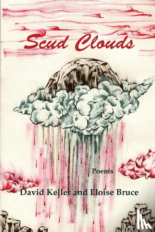 Bruce, Eloise, Keller, David - Scud Clouds