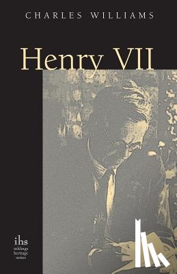 Williams, Charles - Henry VII