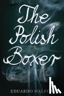 Halfon, Eduardo - The Polish Boxer