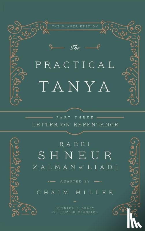 Miller, Chaim - The Practical Tanya - Part Three - Letter On Repentance