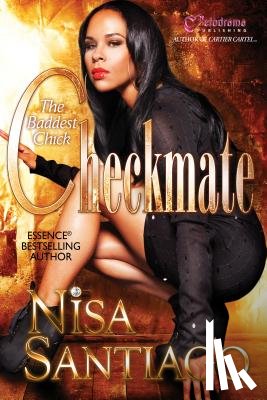 Santiago, Nisa - Checkmate - the Baddest Chick