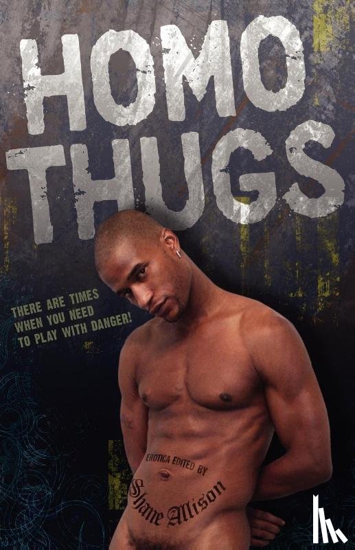 Allison, Shane - Homo Thugs