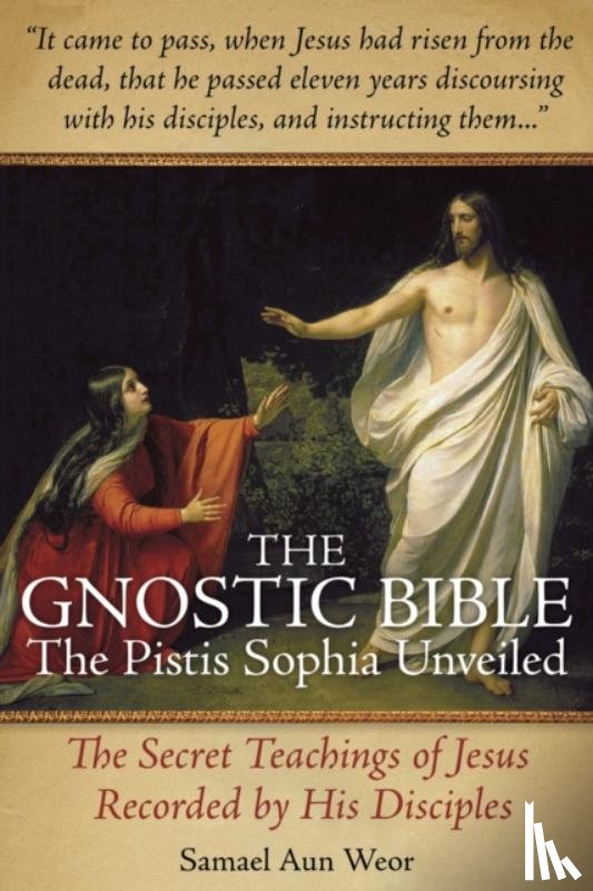 Aun Weor, Samael - Gnostic Bible