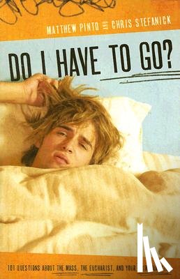 Pinto Matthew Stefanick Chris - Do I Have to Go?