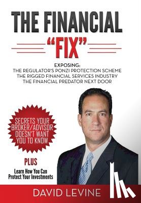 Levine, David C. - The Financial Fix