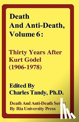  - Death and Anti-Death, Volume 6