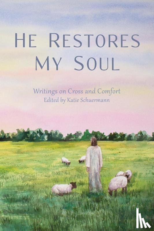  - He Restores My Soul
