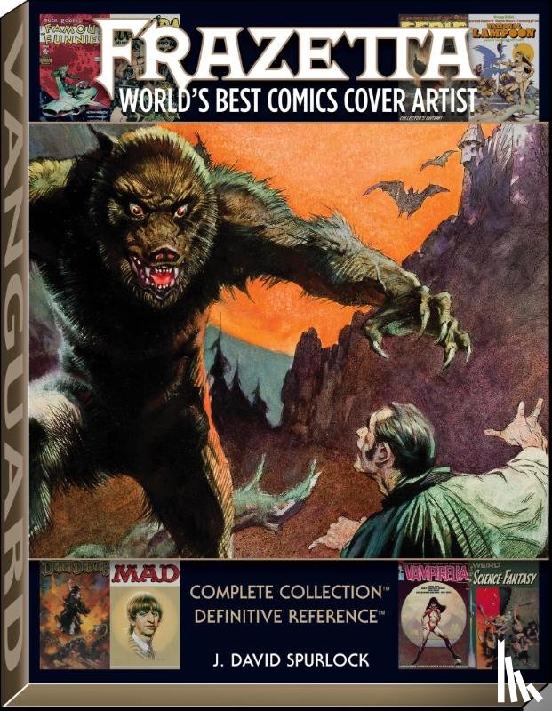 Spurlock, J. David - Frazetta: World's Best Comics Cover Artist