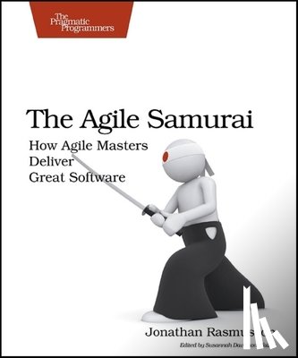 Rasmusson, Jonathan - The Agile Samurai