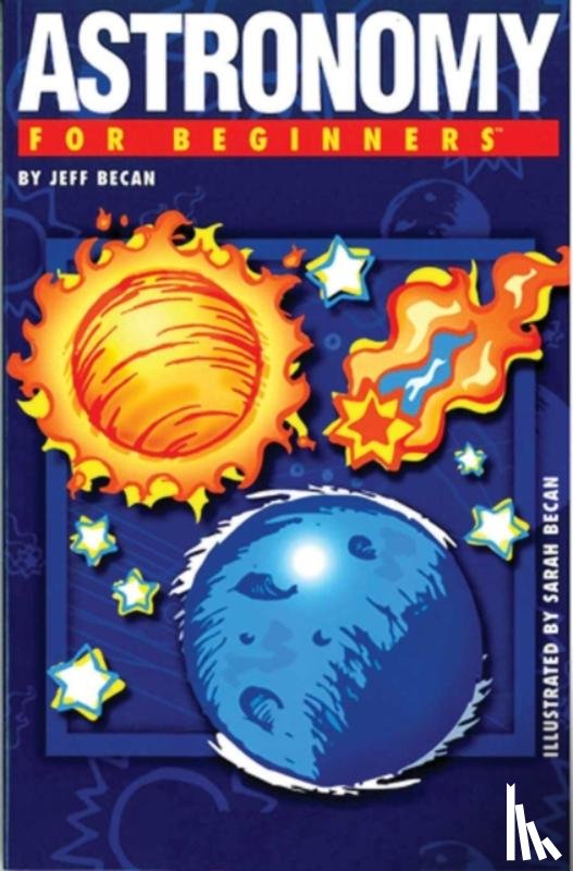 Becan, Jeff (Jeff Becan) - Astronomy for Beginners