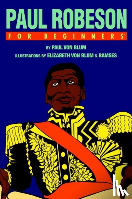 Von Blum, Paul (Paul Von Blum) - Paul Robeson for Beginners