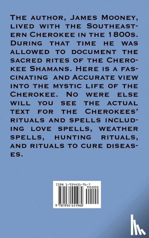 Mooney, Dr James (Late of American University) - The Sacred Formulas of the Cherokees