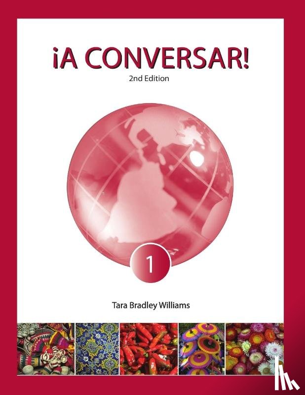 Williams, Tara Bradley - !A Conversar! Level 1 Student Book (2nd Edition)