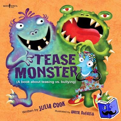 Cook, Julia (Julia Cook) - The Tease Monster