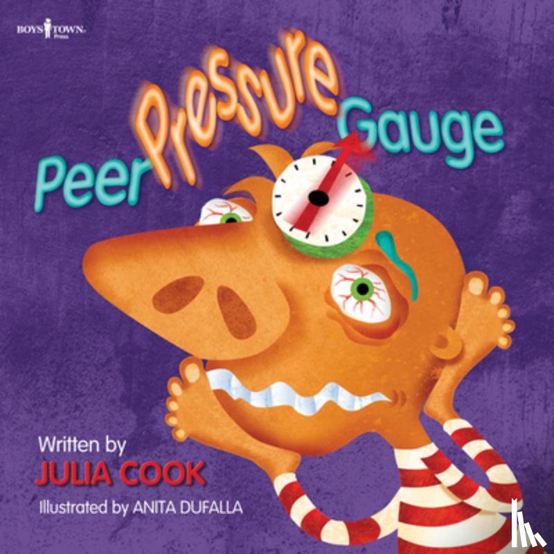 Cook, Julia (Julia Cook) - Peer Pressure Gauge