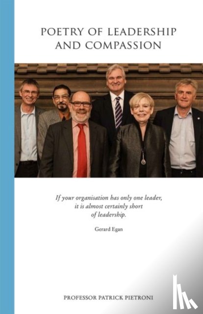 Pietroni, Patrick - Poetry of Leadership and Compassion
