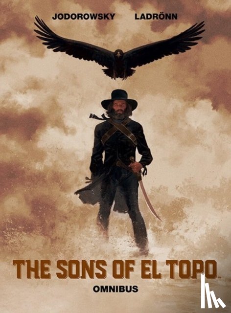 Jodorowsky, Alejandro - The Sons of El Topo Omnibus