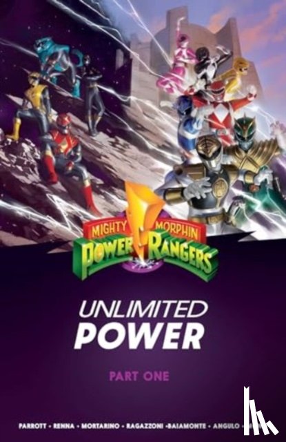 Parrott, Ryan - Mighty Morphin Power Rangers: Unlimited Power Vol. 1